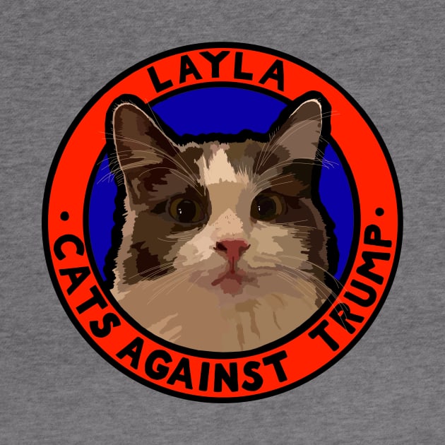 CATS AGAINST TRUMP - LAYLA by SignsOfResistance